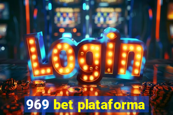 969 bet plataforma